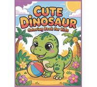 Cute Dinosaur Coloring Book for Kids