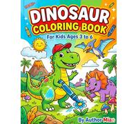 Cute Dinosaur Coloring Book for Kids Ages 3-6: Fun and Easy Dino Coloring Pages for Toddlers & Preschoolers