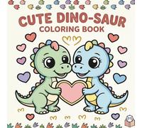 Cute Dinosaur Coloring Book Gift for Adults Kids Men Women Boys Girls Teens: Single Sided Dino Coloring Activity Sheets for Children Stress Relief ... Jungle Dinosaur Coloring Book for Young Kids