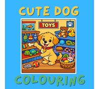 Cute Dog: Colouring book