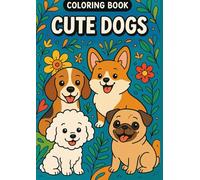 Cute Dogs: Coloring Book