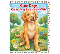 Cute Dogs Coloring Book for Kids: 32 Unique Coloring Pages for Kids Ages 3-9, Single-Sided to Prevent Bleed-Through.