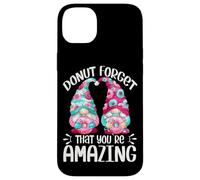 Cute Donut Gnomes For Girls Donut Forget That Youre Amazing Carcasa para iPhone 14 Plus