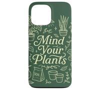 Cute Doodles, Gardener Lover, Mind Your Plants Carcasa para iPhone 13 Pro MAX