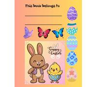 Cute Easter Animals Coloring Book for Kids Ages 4-8: Adorable Bunnies, Chicks, and Spring Animals Coloring Pages