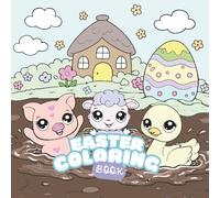 Cute Easter Coloring book: A Kawaii Easter Coloring Book with Adorable Baby Animals