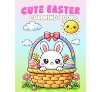 Cute Easter Coloring Book for Kids: Simple and Bold Spring Animal Coloring Pages for Toddlers, Preschoolers, and Kids Ages 3-8