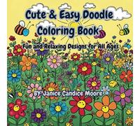 Cute & Easy Doodle Coloring Book: Fun and Relaxing Designs for All Ages