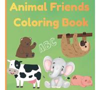 Cute Educational Animal Coloring Book for Kids: Educational Animal Coloring Pages with Animal Names and Alphabet for Preschool and Kindergarten Kids Ages 3 to 7