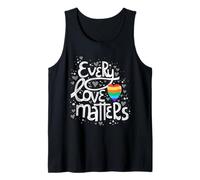 Cute Every Love Matters LGBT Valentine Adulto Gay Lesbianas Camiseta sin Mangas