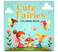 Cute Fairies Coloring Book 1