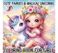 Cute Fairies & Magical Unicorns Coloring Book for Girls Ages 3-6: 50 Adorable Coloring Pages for Toddlers and Preschoolers: 50 Easy-to-Color Fairy and ... for Girls Ages 3-6 (Dutzy Land Collection)