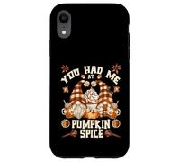 Cute Fall GNOME For Thanksgiving You Had Me At Pumpkin Spice Carcasa para iPhone XR