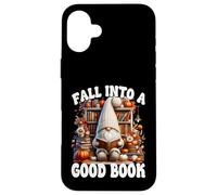 Cute Fall Into A Good Book Lover GNOME Graphic For Bookworm Carcasa para iPhone 16 Plus