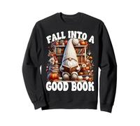 Cute Fall Into A Good Book Lover GNOME Graphic For Bookworm Sudadera