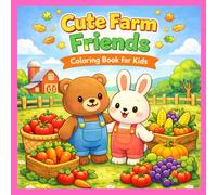 Cute Farm Animal Friends Coloring Book:: Fun, Bold & Simple Pages for All Ages