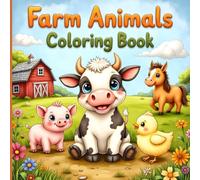 Cute Farm Animals Coloring Book: Easy Farm Animal for Toddlers & Preschool Kids | Bold and Simple Designs