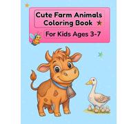 Cute Farm Animals Coloring Book: Simple and Adorable Farm Animals for Ages 3-7