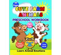 Cute Farm Animals Preschool Workbook: Word Tracing and Animal Emotions Activities for Ages 4-6