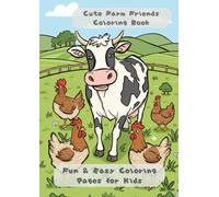 Cute Farm Friends Coloring Book: Fun & Easy Coloring Pages for Kids (Cute Animal Coloring Series)