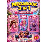Cute Fashion Girl, Mermaid & Monster Girls Coloring Book for Girls Ages 6-9: 3 in 1 Coloring Book with 60 Cute Single-Sided Pages for Kids (Smash Kids 3 in 1 Coloring Book Collection)
