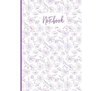 Cute Floral Notebook Purple: Flourish: A Notebook for Bright Ideas. Gift for Friends & Family 6x9, 120 pages