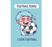 Cute Football Diary | Ideal for kids who love soccer and anime | Training and game notes