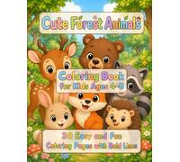 Cute Forest Animals Coloring Book: for Kids Ages 4-8