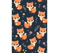 Cute Fox Pattern Notebook: Lined Journal for Kids, Teens & Writing - Adorable Cartoon Foxes Design