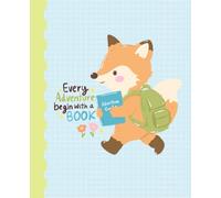 Cute Fox Reading Lined Notebook: Pastel Green Kawaii Animal Journal, Every Adventure Begins With A Book | 110 College Ruled Pages | 7.5 x 9.25 Inches