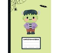 Cute Frank Halloween Composition Notebook for Students: College Ruled Notebook with Cute Frank Halloween 7.5x9.25", 110 Pages | Cool Students Gift for School, Office & Personal Use