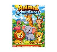 Cute & friendly animals coloring book: Fun Coloring, Mazes, and Activities for Kids Ages 6-8 (Animal Adventures)
