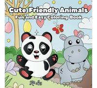 Cute Friendly Animals: Fun and Easy Coloring Book