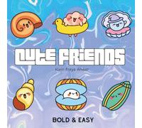 Cute Friends: Bold and Easy Coloring Book for Adults and Kids, Bold and Easy, Simple and Big Designs for Relaxation Featuring Cute Animals (Bold & Easy Coloring)