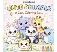 Cute & Funny Animals: A Bold and Easy Coloring Book for Toddlers and Kids Featuring Simple, Big, and Adorable Kawaii Animal Designs for Fun and Early Learning