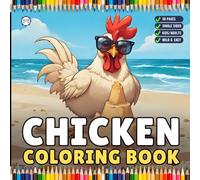 Cute Funny Chicken Coloring Book Gift for Adults Kids Boys Girls Teens Bold and Easy Chicken Bird Coloring Sheets for Children Easy Coloring Pages for ... Book Rooster Farm Animal Coloring Book