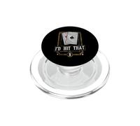 Cute & Funny I'D Hit That Gambling Pun Blackjack 21 Poker PopSockets PopGrip para MagSafe