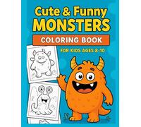 CUTE & FUNNY MONSTERS: Coloring book for kinds age 8-10