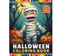 Cute Funny Spooky Halloween Coloring Book for Adults Kids Boys Girls Young Teens Fall Season Halloween Coloring Pages Gift for Children Cool Spooky ... Mummy Witch Scarecrows Coloring Activity Book