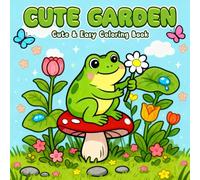 Cute Garden Coloring Book: Kawaii Corners and Peaceful Outdoor Spaces, 50 Delightful Illustrations of Garden Benches, Lanterns, and Blooming Flowers