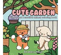 CUTE GARDEN: Simple and beautiful animal coloring book