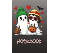 Cute Ghost Couple Halloween Notebook: Spooky & Sweet Ghost Love | Wide Ruled 120 Pages Lined Journal for Notes and Ideas