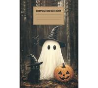 Cute Ghost Halloween Composition Notebook: Cozy Fall Journal with Pumpkin Drink Ghost | Wide Ruled Lined Paper for Girls & Teens | Fun Spooky Season Notebook | 120 Pages