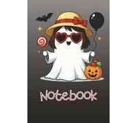 Cute Ghost Halloween Notebook:: Spooky & Fun Ghost Design | Wide Ruled Journal with Field 120 Pages College Ruled with Margin