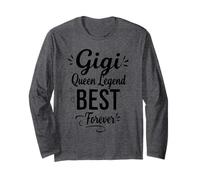 Cute Gigi Queen Legend Best Forever - Orgullosa Gigi Grandma Manga Larga