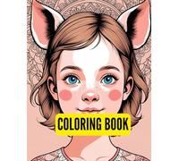 Cute Girls Hairstyles Coloring Book: 53 Adorable Black & White Line Art Pages for Kids