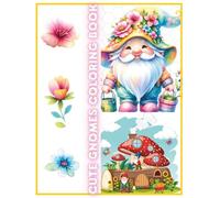 Cute Gnomes Coloring Book: Adorable Gnome Adventures to Color and Enjoy