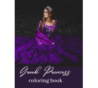 Cute Greek Princess: Coloring Book