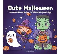 Cute Halloween: Adorable and Spooky designs for children's Halloween fun!