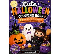 Cute Halloween Coloring Book: Adorable Halloween Designs for Kids Ages 3-8 | Big, Bold & Easy Coloring Pages with Pumpkins, Ghosts, Cats, Bats & Treats